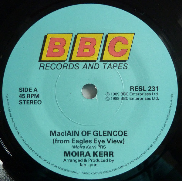 Moira Kerr : Maclain Of Glencoe (7")