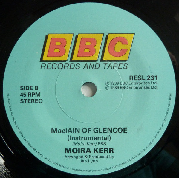 Moira Kerr : Maclain Of Glencoe (7")