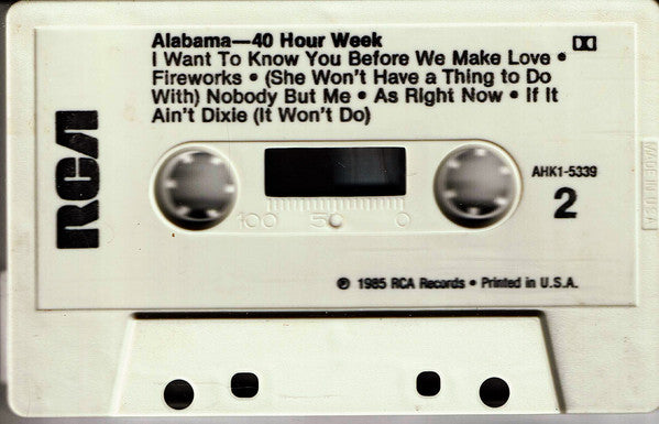 Alabama : 40 Hour Week (Cass, Album, Dol)