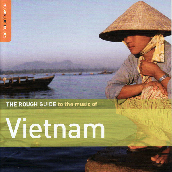 Various : The Rough Guide To The Music Of Vietnam (CD, Comp, Enh)