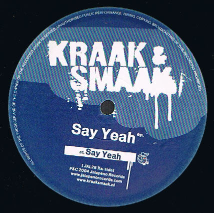 Kraak & Smaak : Say Yeah EP (12", EP)