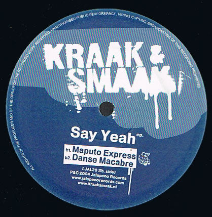 Kraak & Smaak : Say Yeah EP (12", EP)