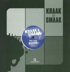 Kraak & Smaak : Say Yeah EP (12", EP)