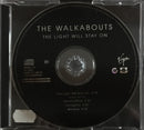 The Walkabouts : The Light Will Stay On (CD, Single)