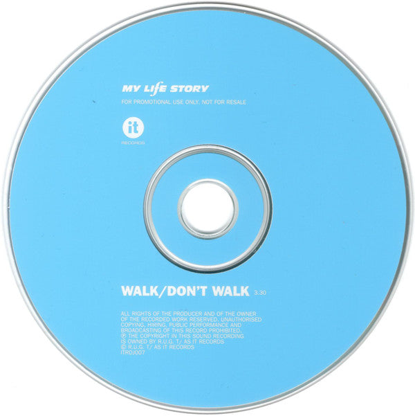 My Life Story : Walk/Don't Walk (CD, Single, Promo)