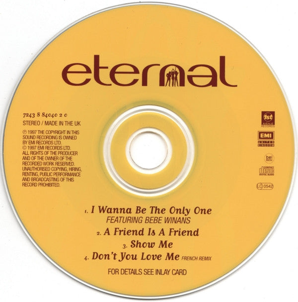 Eternal (2) Featuring BeBe Winans : I Wanna Be The Only One (CD, Single)