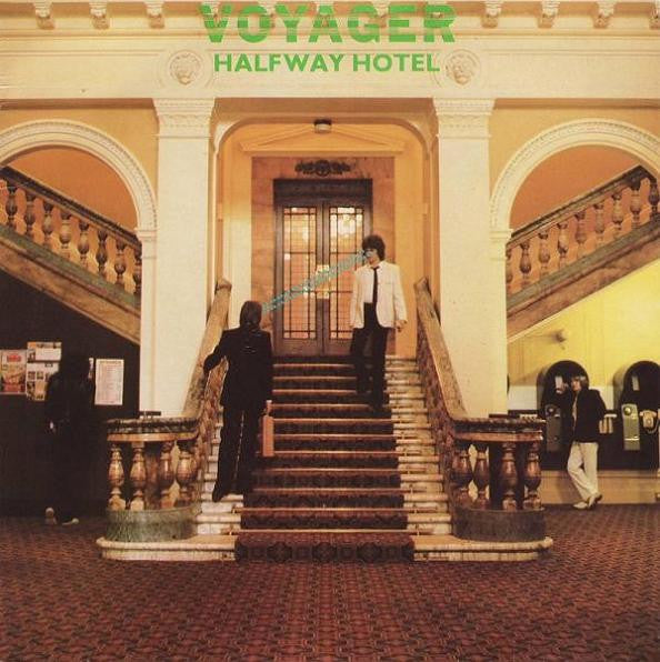 Voyager (15) : Halfway Hotel (7", Yel)