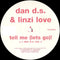 Dan D.S. & Linzi Love : Tell Me (Let's Go)! (12")