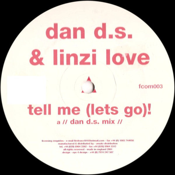 Dan D.S. & Linzi Love : Tell Me (Let's Go)! (12")