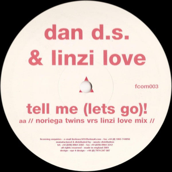 Dan D.S. & Linzi Love : Tell Me (Let's Go)! (12")