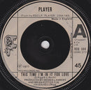 Player (4) : This Time I'm In It For Love (7", Single, Inj)