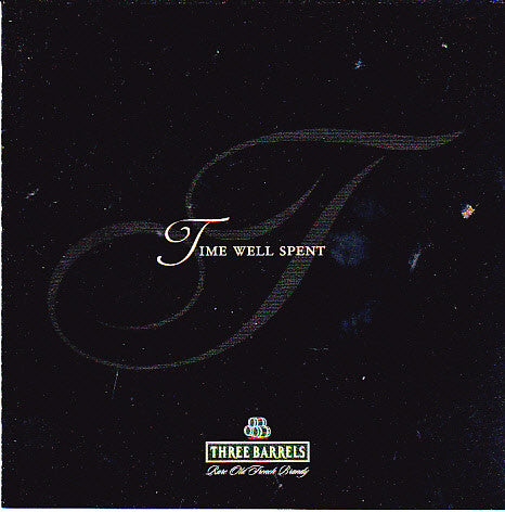 Various : Time Well Spent - Three Barrels (CD, Comp, Promo)