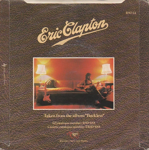 Eric Clapton : If I Don't Be There By The Morning / Tulsa Time (7", Single)