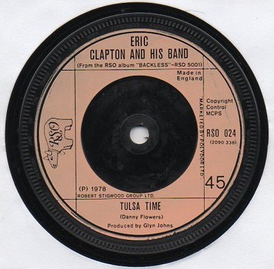 Eric Clapton : If I Don't Be There By The Morning / Tulsa Time (7", Single)