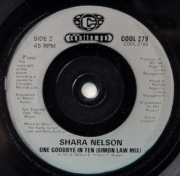 Shara Nelson : One Goodbye In Ten (7")