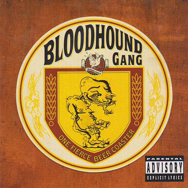 Bloodhound Gang : One Fierce Beer Coaster (CD, Album, RE)