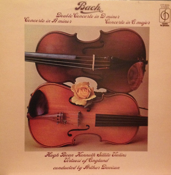 Bach*, Virtuosi Of England*, Arthur Davison, Hugh Bean, Kenneth Sillito : Double Concerto In D Minor, Concerto In A Minor, Concerto In E Major (LP)