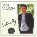 Ian Moor : Naturally (CD, Album)