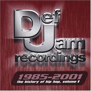 Various : Def Jam 1985-2001 - The History Of Hip-Hop Vol. 1 (CD, Comp)