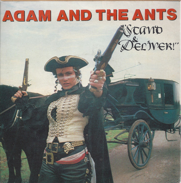 Adam And The Ants : Stand & Deliver! (7", Single, Inj)