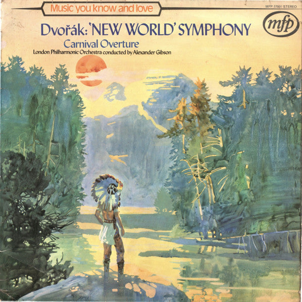 Antonín Dvořák - London Philharmonic Orchestra Conducted By Alexander Gibson : 'New World' Symphony / Carnival Overture (LP, Album)