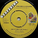 Betty Boo (2) / Popcorn & Mohawks* : Say It Isn't So (7", Single)