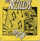 The Rezillos : Top Of The Pops (7", Single, Rez)