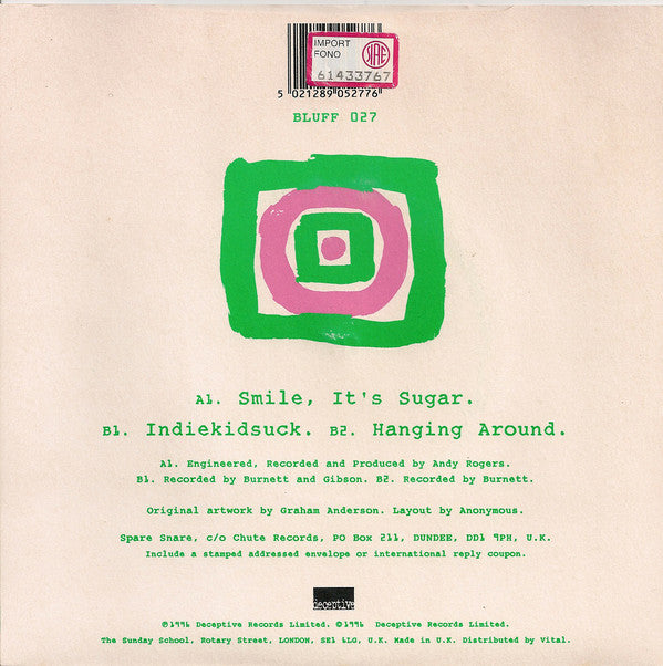 Spare Snare : Smile, It's Sugar (7", Ltd)
