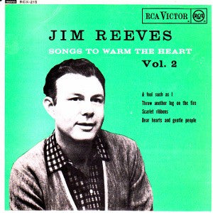 Jim Reeves : Songs To Warm The Heart Vol.2 (7", EP, Mono)