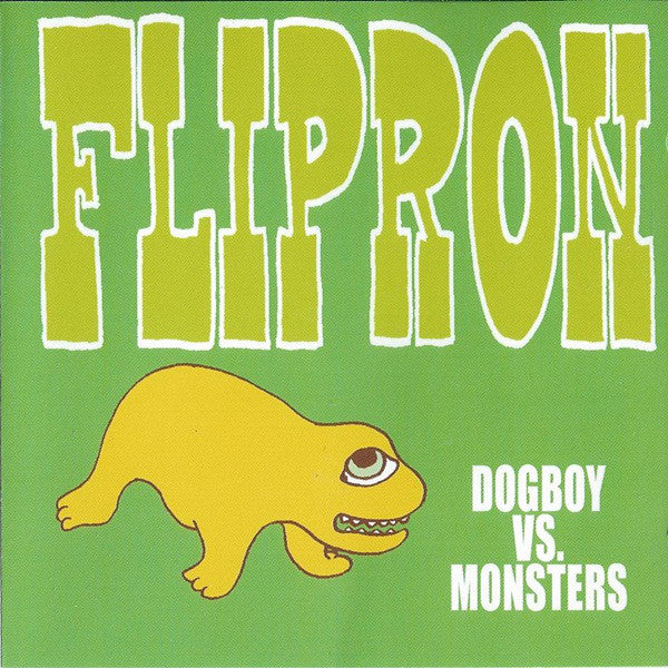 Flipron : Dogboy Vs. Monsters (CD, Single)