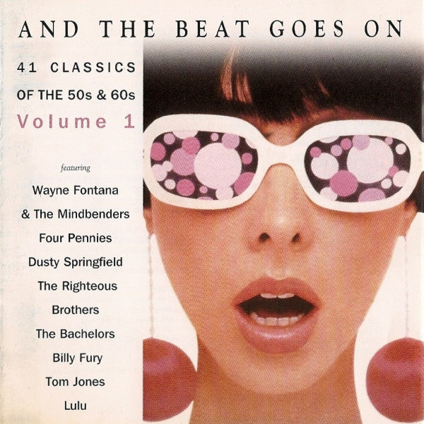 Various : And The Beat Goes On Volume 1 (2xCD, Comp)