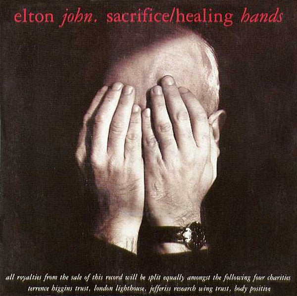 Elton John : Sacrifice / Healing Hands (7", Single, RE, Sil)