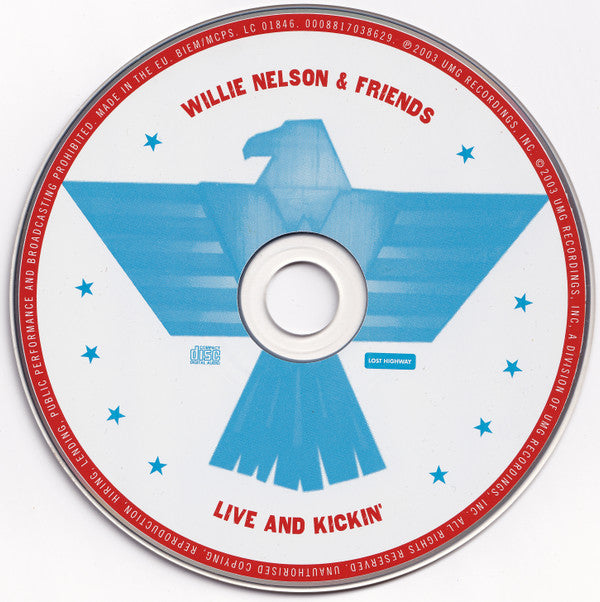 Willie Nelson & Friends Of Willie Nelson : Live And Kickin' (CD, Album)