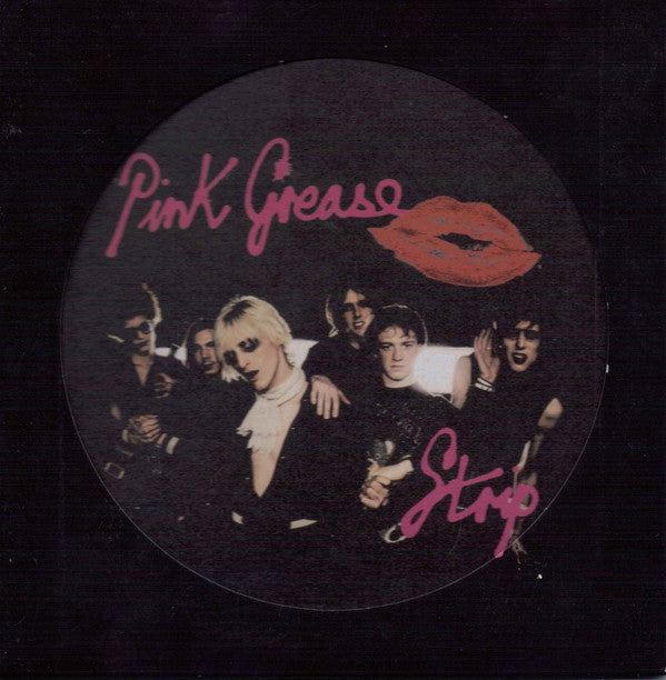 Pink Grease : Strip (7", Pic)