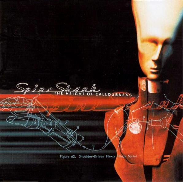 Spineshank : The Height Of Callousness (CD, Album)
