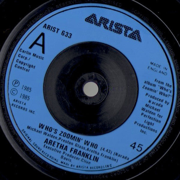 Aretha* : Who's Zoomin' Who (7", Single)