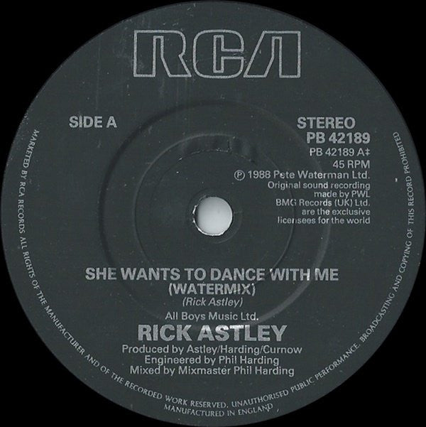 Rick Astley : She Wants To Dance With Me (7", Single)