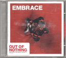 Embrace : Out Of Nothing (CD, Album)