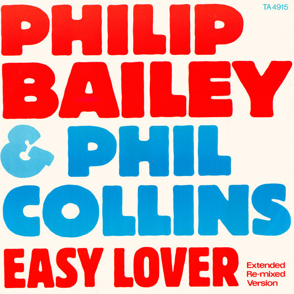 Philip Bailey & Phil Collins : Easy Lover (Extended Re-mixed Version) (12", Single)
