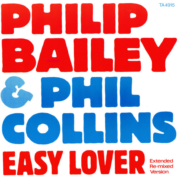 Philip Bailey & Phil Collins : Easy Lover (Extended Re-mixed Version) (12")