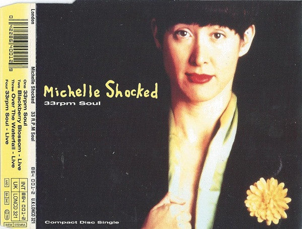 Michelle Shocked : 33 R.P.M. Soul (CD, Single)