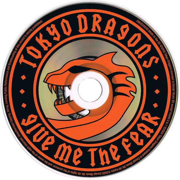 Tokyo Dragons : Give Me The Fear (CD, Album)