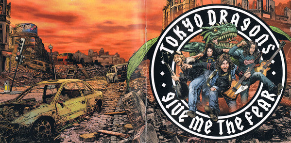 Tokyo Dragons : Give Me The Fear (CD, Album)