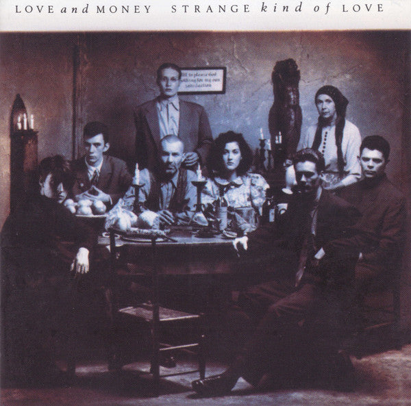 Love And Money : Strange Kind Of Love (CD, Album, RE)