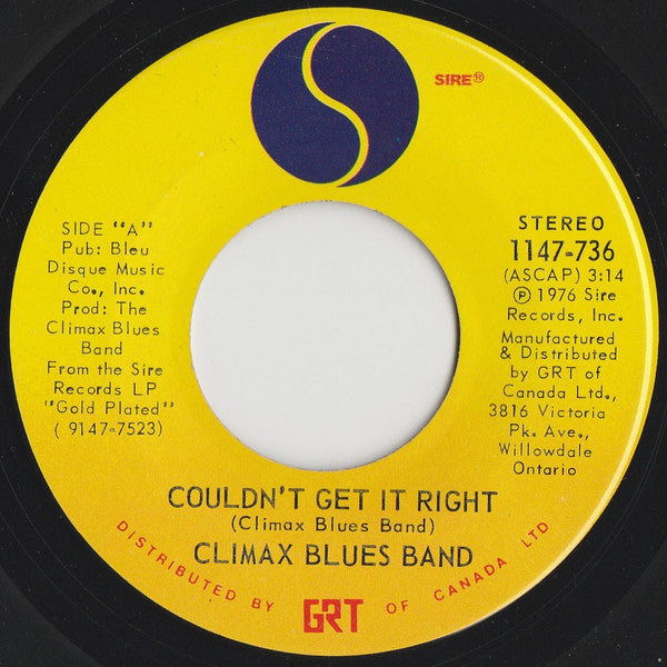 Climax Blues Band : Couldn't Get It Right (7")