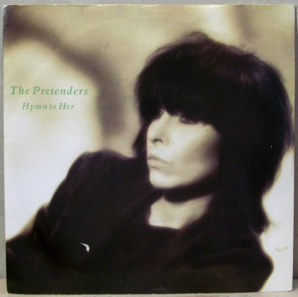 The Pretenders : Hymn To Her (7", Single, Sil)