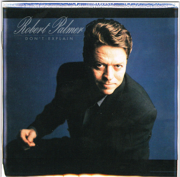 Robert Palmer : Don't Explain (CD, Album, UK )