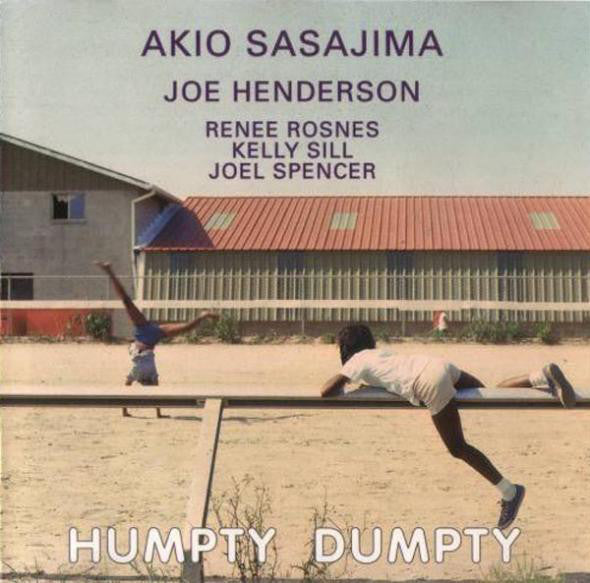 Akio Sasajima : Humpty Dumpty (CD, Album, RE)