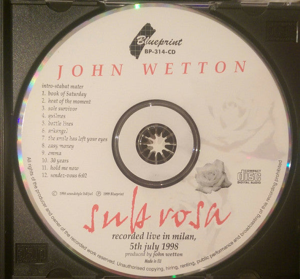 John Wetton : Sub Rosa (Live In Milan July 5, 1998) (CD)