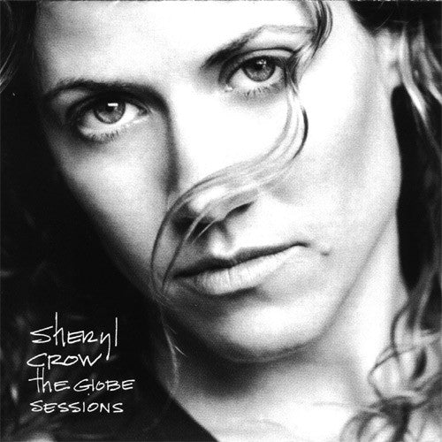 Sheryl Crow : The Globe Sessions (CD, Album, PMD)